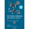 Ali Visits Aksaray and Other Stories Level 2